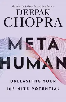 Zdravie, životný štýl - ostatné Metahuman - Deepak Chopra