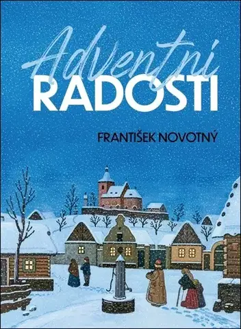 Humor a satira Adventní radosti - František Novotný