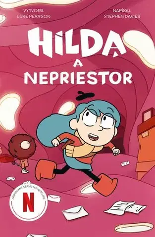 Rozprávky Hilda a nepriestor - Stephen Davies,Luke Pearson