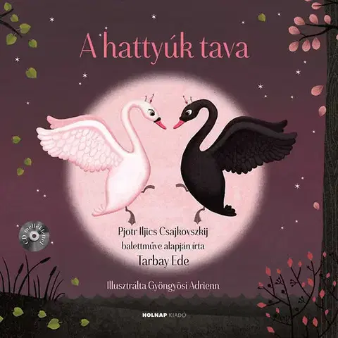V cudzom jazyku A hattyúk tava - CD melléklettel - Ede Tarbay