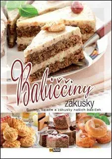 Sladká kuchyňa Babiččiny zákusky