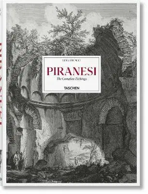 Architektúra Piranesi. The Complete Etchings - Luigi Ficacci