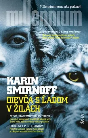 Detektívky, trilery, horory Dievča s ľadom v žilách - Karin Smirnoff,Zuzana Inczingerová,Lenka Bjordal