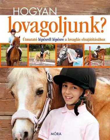 Kone Hogyan lovagoljunk?