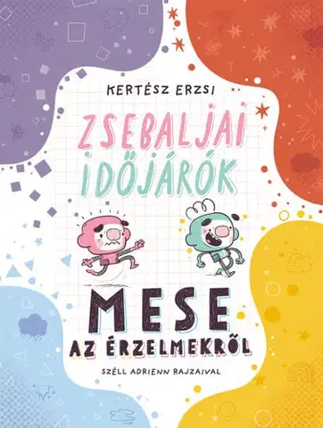 Rozprávky Zsebaljai időjárók - Erzsébet Kertész