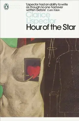 Svetová beletria Hour of the Star - Clarice Lispector,Benjamin Moser