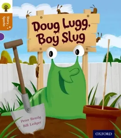 Príprava do školy, pracovné zošity Oxford Reading Tree Story Sparks: Oxford Level 8: Doug Lugg, Boy Slug - Peter Bently