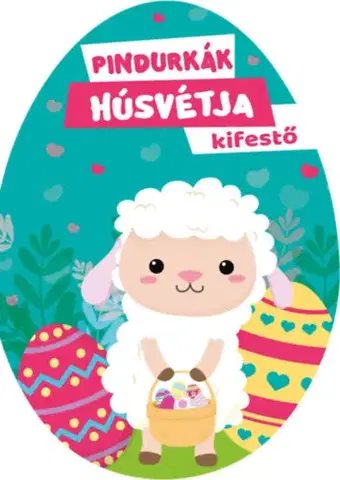 Nalepovačky, vystrihovačky, skladačky Pindurkák húsvétja - kifestő