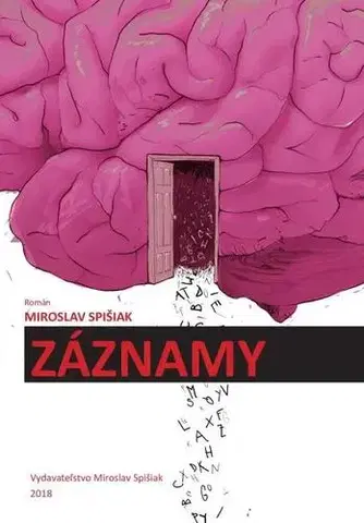 Slovenská beletria Záznamy - Miroslav Spišiak