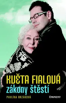 Biografie - ostatné Květa Fialová zákony štěstí - Pavlína Brzáková