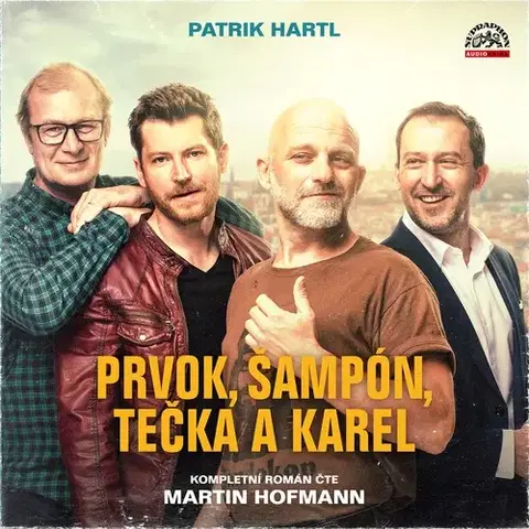 Humor a satira SUPRAPHON a.s. Prvok, Šampón, Tečka a Karel