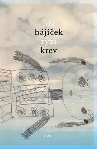 Česká beletria Rybí krev - Jiří Hájíček
