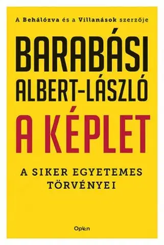 Psychológia, etika A képlet - Albert-László Barabási