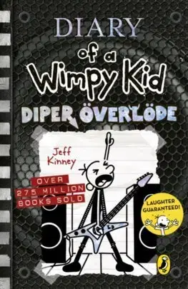Dobrodružstvo, napätie, western Diary of a Wimpy Kid: Diper Overlode (Book 17) - Jeff Kinney