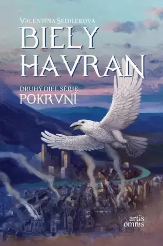 Sci-fi a fantasy Biely havran - 2.diel série Pokrvní - Valentína Sedileková