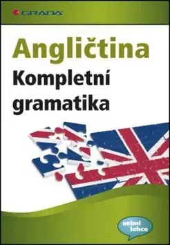 Gramatika a slovná zásoba Angličtina - Kompletní gramatika - Walther Lutz