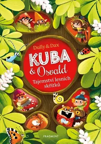Rozprávky Kuba & Osvald - Tajemství lesních skřítků - Eva Dax