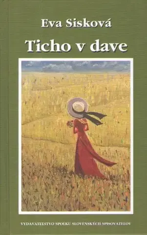 Slovenská poézia Ticho v dave - Eva Sisková