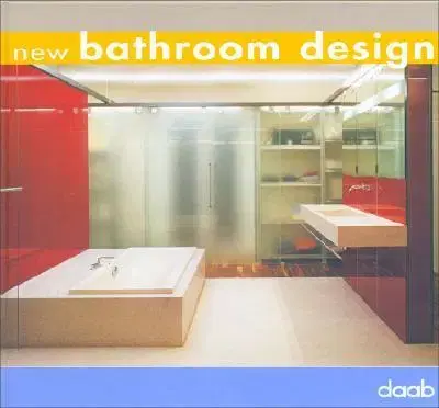Cudzojazyčná literatúra New Bathroom Design - Kolektív autorov