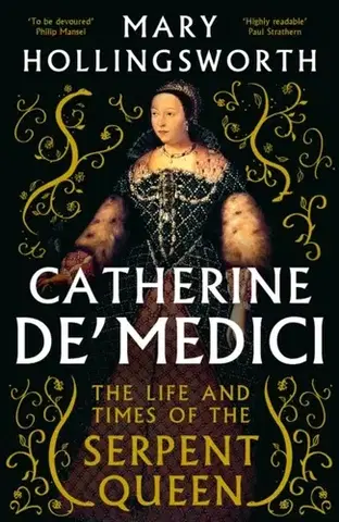 História Catherine de' Medici - Mary Hollingsworth