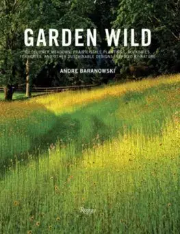 Záhrada - Ostatné Garden Wild - Andre Baranowski