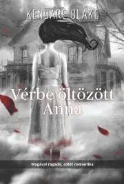 Pre deti a mládež Vérbe öltözött Anna - Blake Kendare