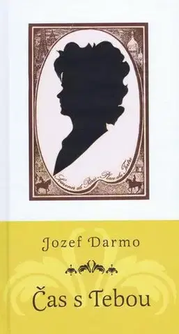 Slovenská beletria Čas s Tebou - Jozef Darmo