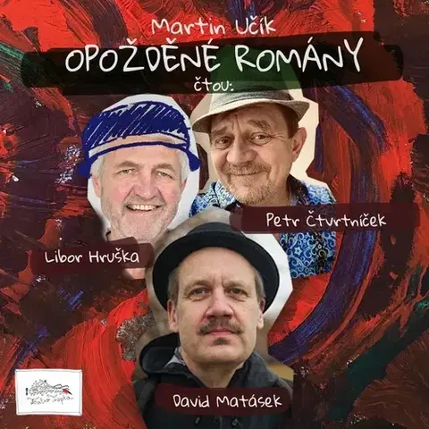 Novely, poviedky, antológie Bohnická Divadelní Společnost ® z.s. Opožděné romány