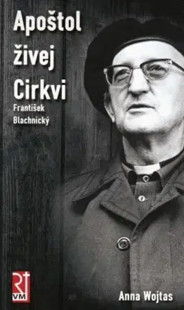 Kresťanstvo Apoštol živej Cirkvi - Anna Wojtas