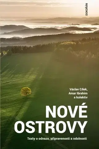 Zdravie, životný štýl - ostatné Nové ostrovy - Václav Cílek,Amar Ibrahim