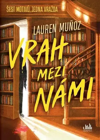 Young adults Vrah mezi námi - Lauren Munoz