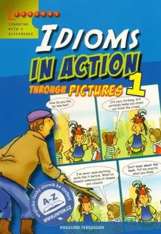 Gramatika a slovná zásoba Idioms in Action 1 - Rosalind Fergusson