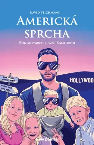 Romantická beletria Americká sprcha - David Teichmann