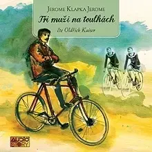Humor a satira Audiostory Tři muži na toulkách