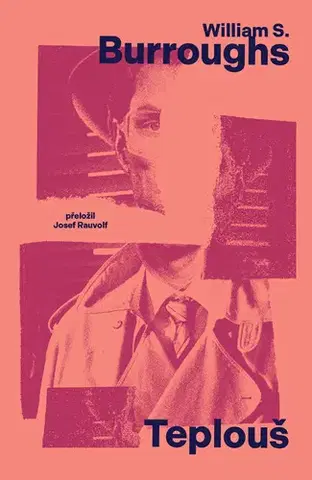 Svetová beletria Teplouš - William S. Burroughs