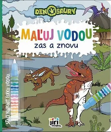 Pre deti a mládež - ostatné Maľuj vodou zas a znovu - Dinosaury
