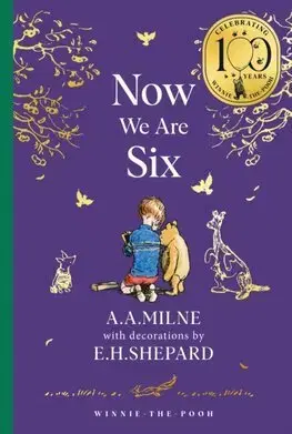 Rozprávky Winnie-the-Pooh: Now We Are Six - A. A. Milne,Ernest H. Shepard