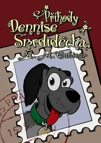 Humor a satira Příhody Dennise Smrdidecha - M. M. Cabicar