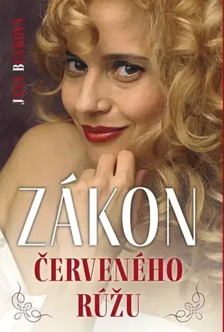 Slovenská beletria Zákon červeného rúžu - Jana Benková