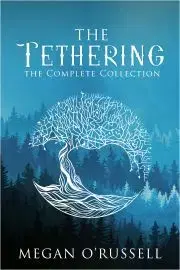 Beletria - ostatné The Tethering - ORussell Megan