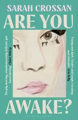 Svetová beletria Are You Awake - Sarah Crossan