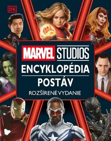 Encyklopédie pre deti a mládež - ostatné Marvel Studios: Encyklopédia postáv, rozšírené vydanie - Adam Bray,Martina Antošová,Marek Barányi