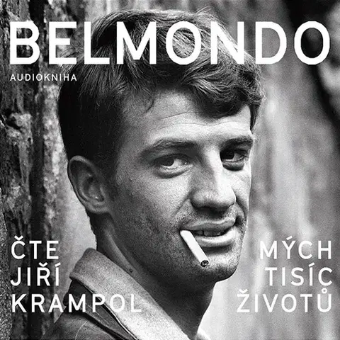 Biografie - ostatné Práh Belmondo: Mých tisíc životů