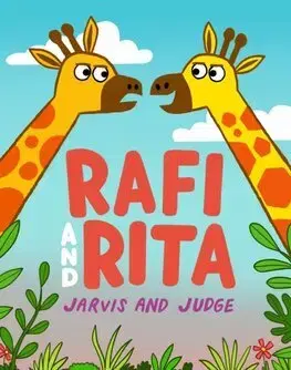 Rozprávky Rafi and Rita - Jarvis,Chris Judge