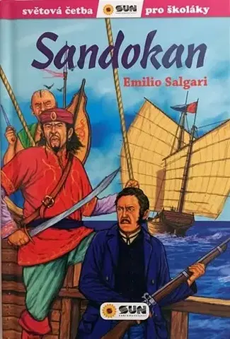 Dobrodružstvo, napätie, western Sandokan - Světová četba pro školáky - Emilio Salgari