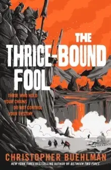 Svetová beletria The Thrice-Bound Fool - Christopher Buehlman