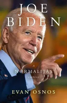 Fejtóny, rozhovory, reportáže Joe Biden - a normalitás embere