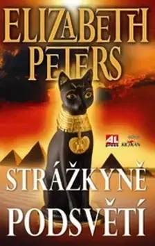 Detektívky, trilery, horory Strážkyně podsvětí - Elizabeth Peters