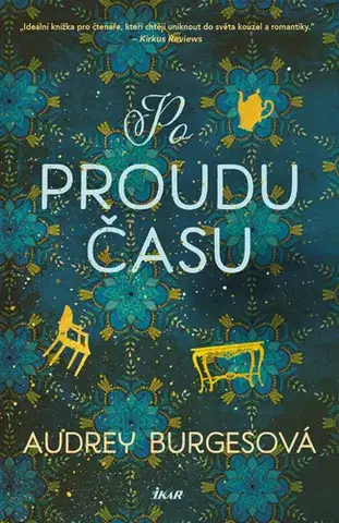 Romantická beletria Po proudu času - Audrey Burgesová