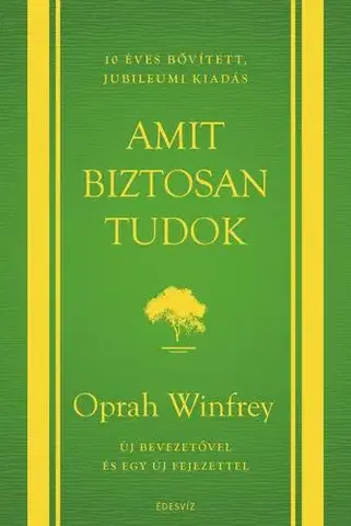 Rozvoj osobnosti Amit biztosan tudok - Oprah Winfrey